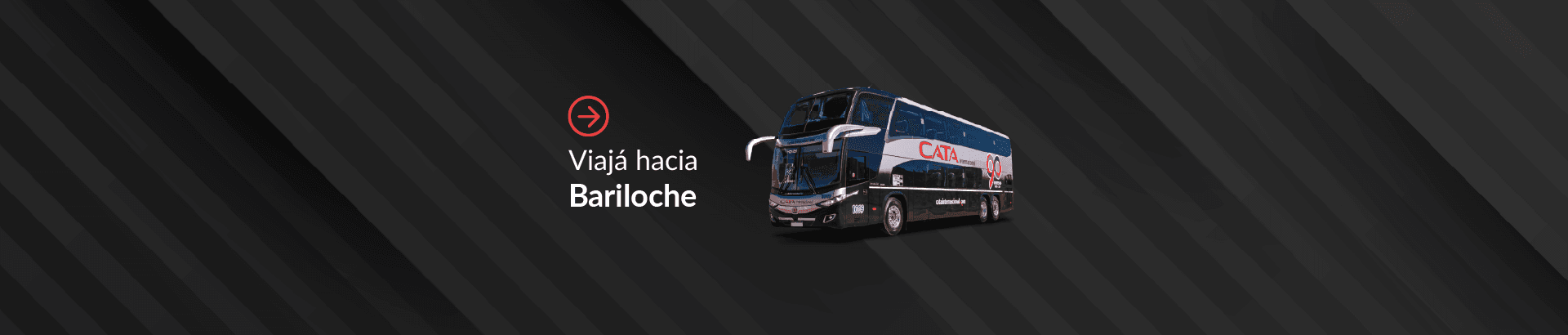 Viajá hacia  Bariloche banner